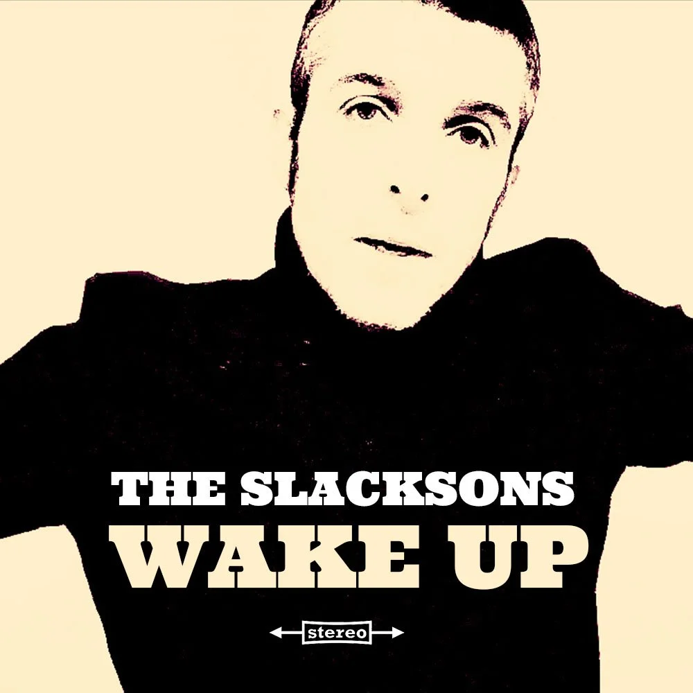 Wake up_800x800_The Slacksons Artwork_5 copy.jpg