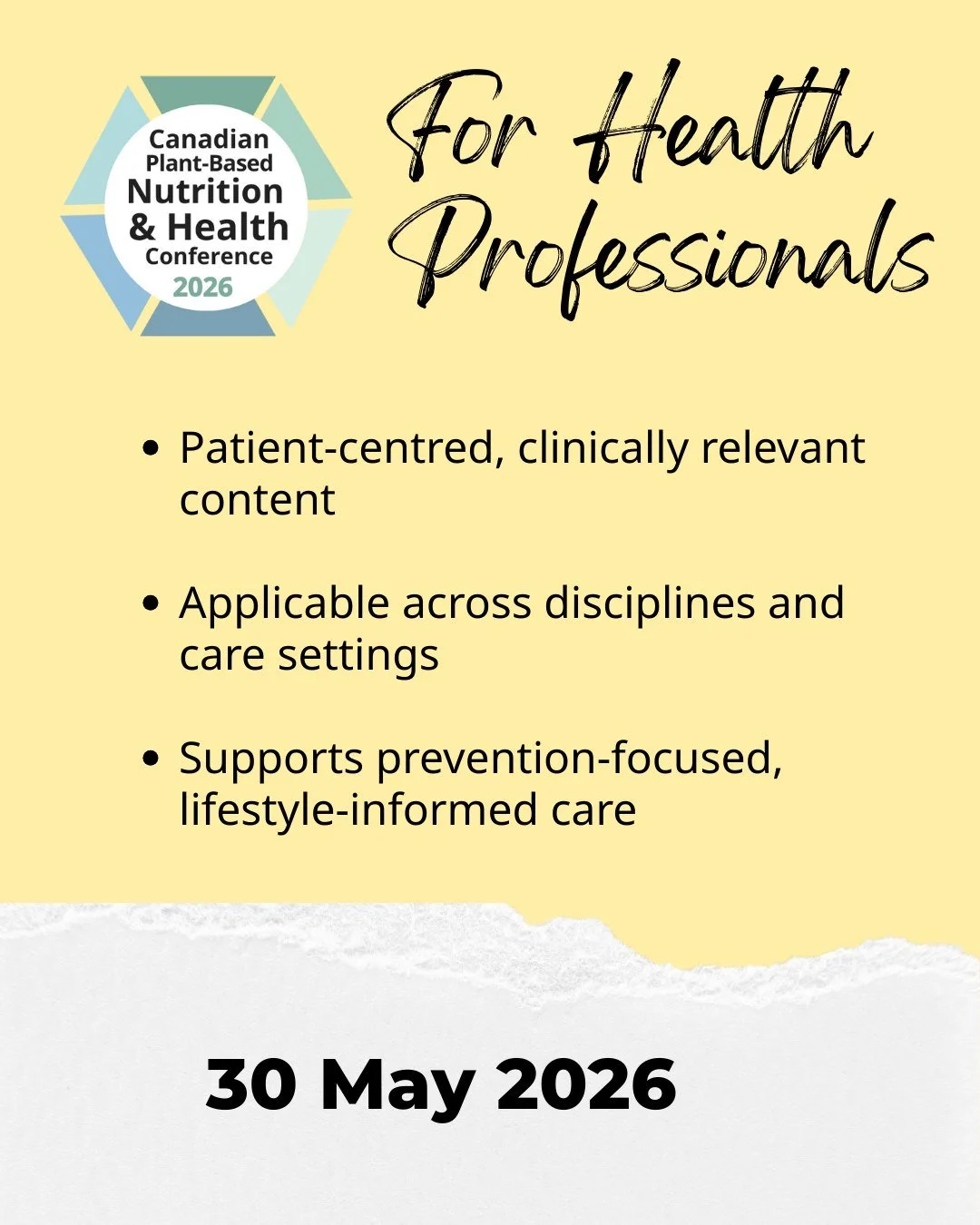 Who is the Canadian Plant-Based &amp; Nutrition Conference for? 
.
The conference is grounded in evidence, designed for daily living, and open to all. 
.
It brings together practitioners, individuals, researchers, educators, non-profits, and communit