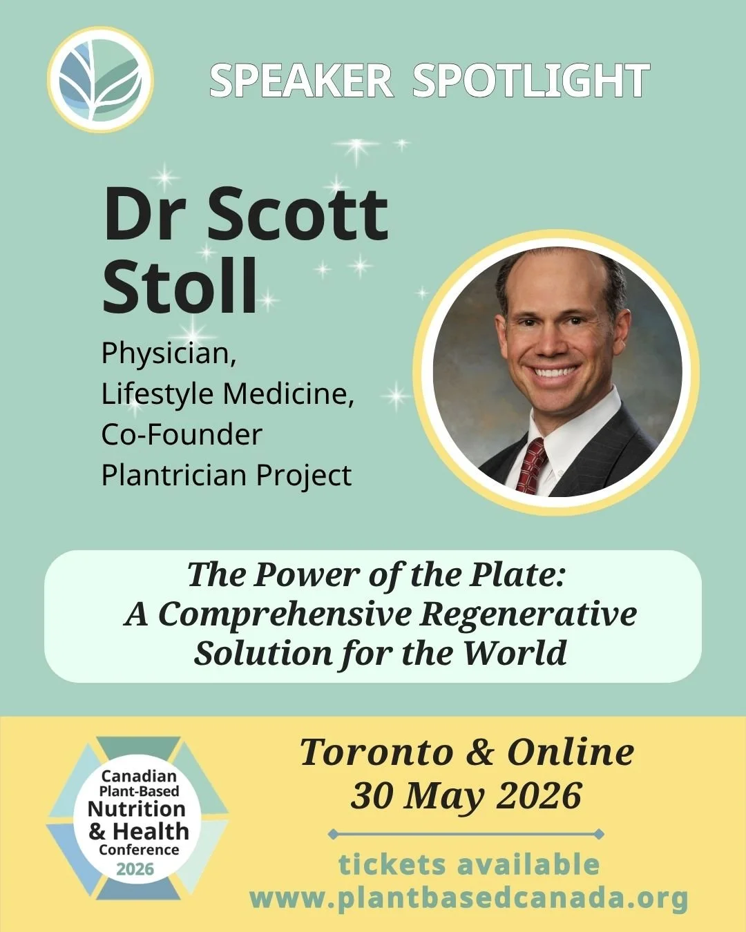 Join our keynote Dr. Scott Stoll at the 7th annual Canadian Plant-Based Nutrition &amp; Health Conference on May 30. 
.
He&rsquo;ll be presenting The Power of the Plate: A Comprehensive Regenerative Solution for the World .
. 
Grab your tickets by Ma