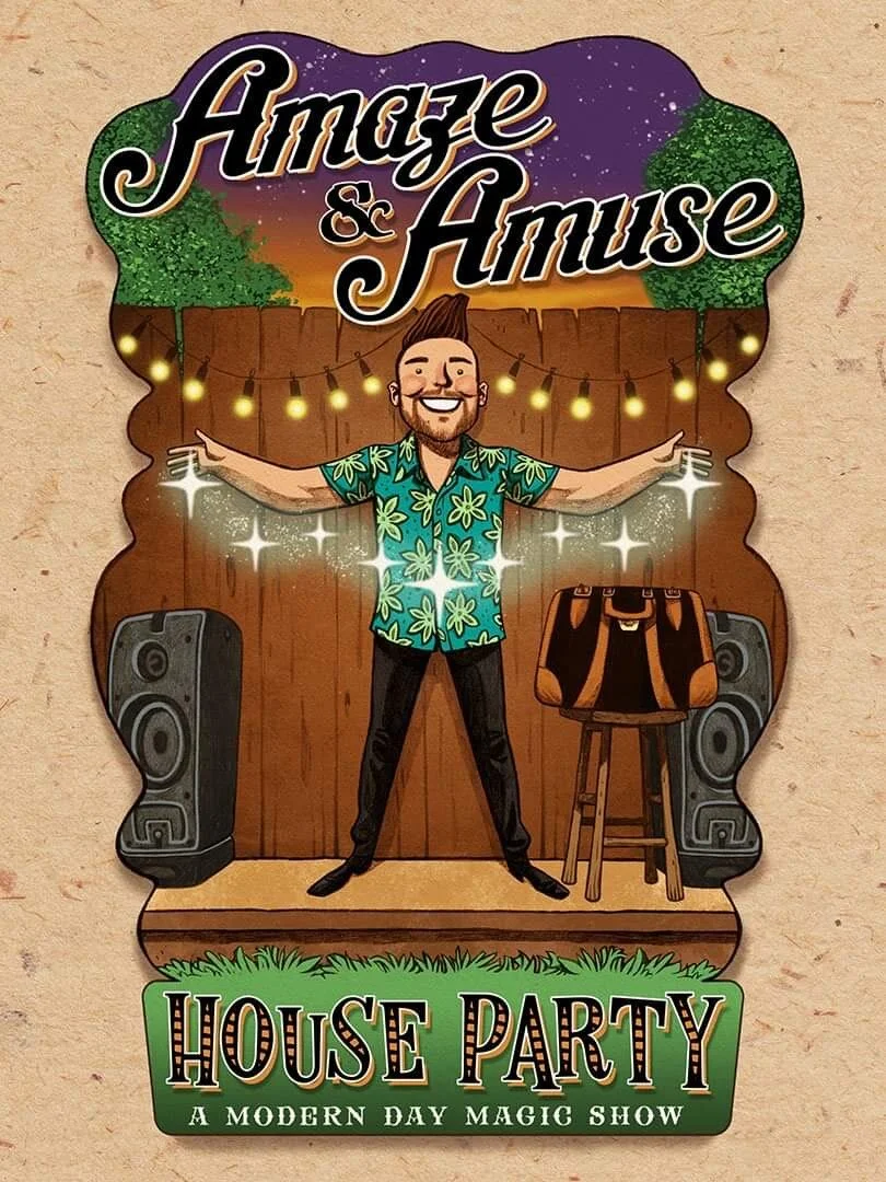 Amaze and Amuse: House Party