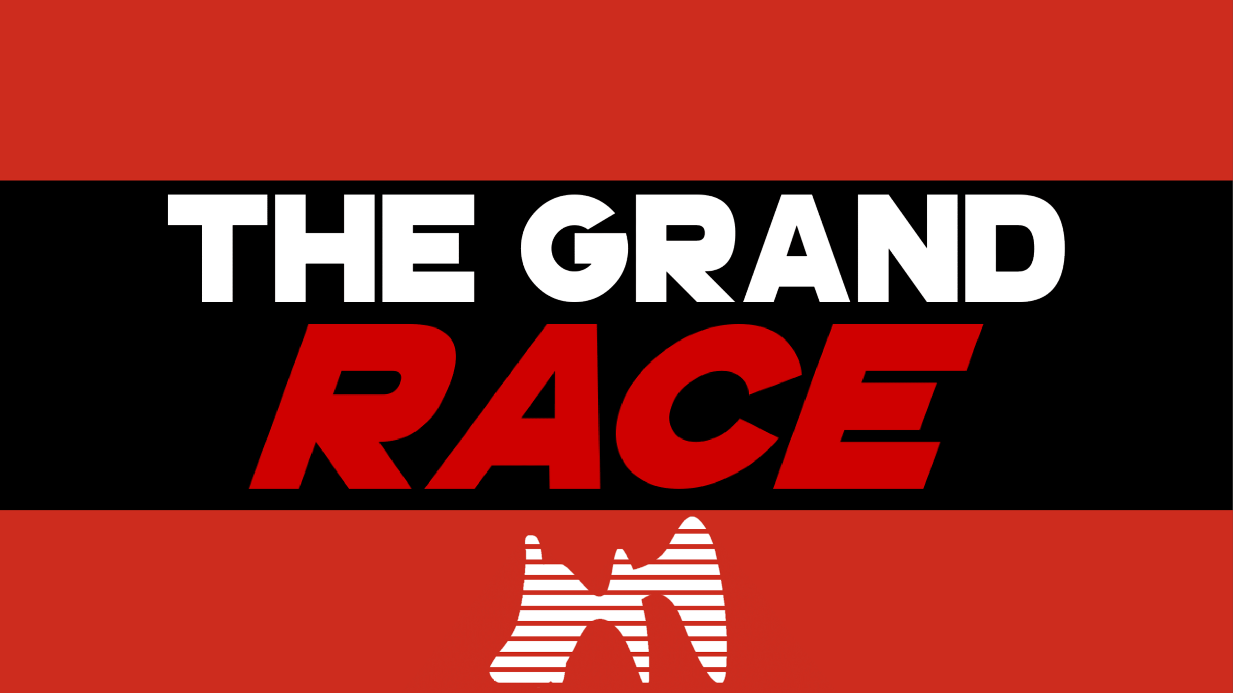 The Grand Race: Fall Edition