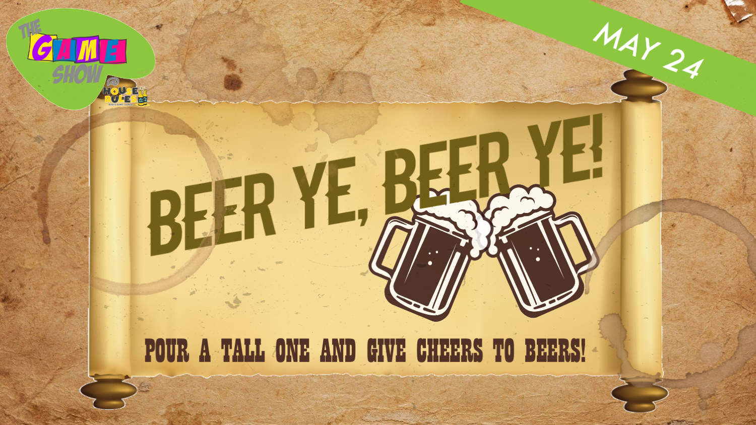 The Game Show at House Rules: Beer Ye, Beer Ye!