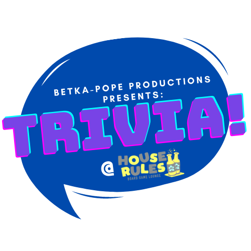 Trivia at House Rules