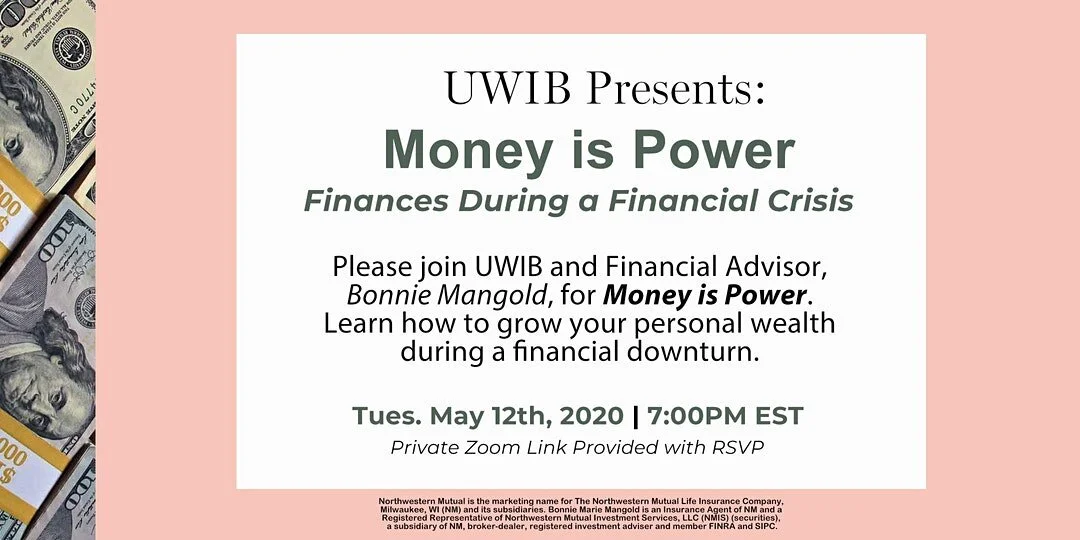Webinar: Money is Power- Finances During A Financial Crisis