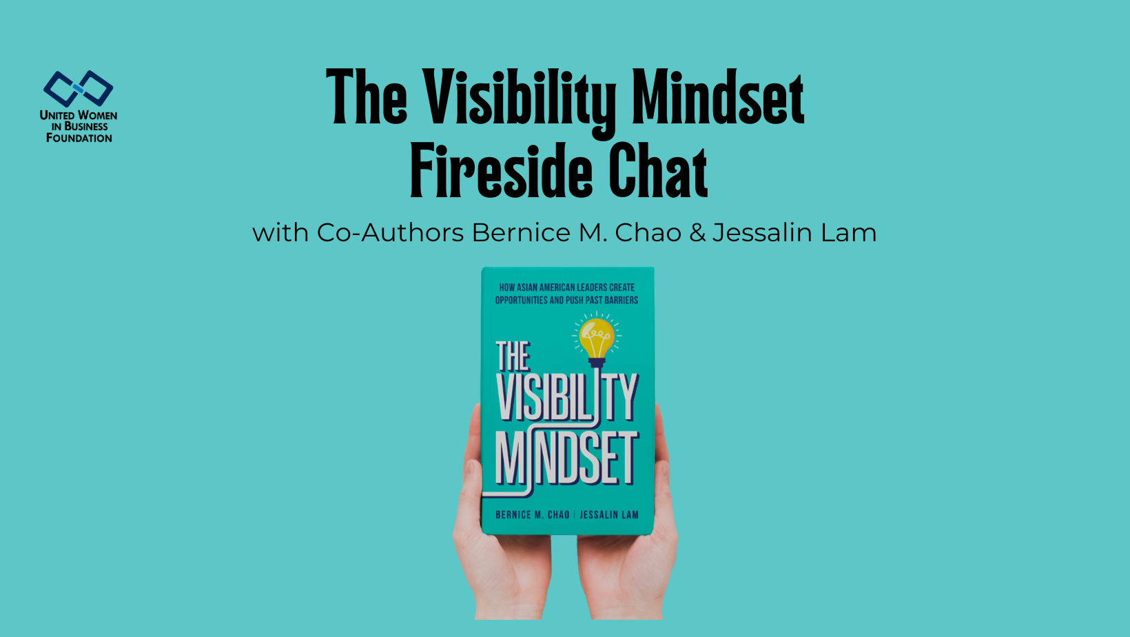 UWIB Presents: The Visibility Mindset Fireside Chat
