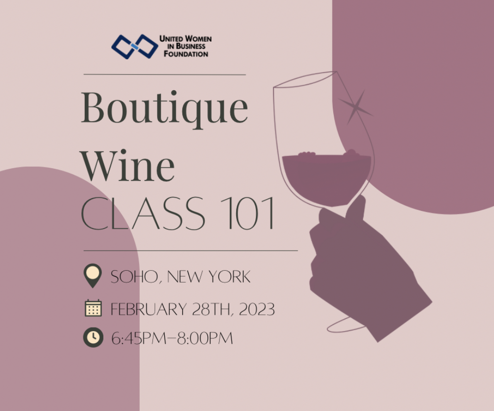 UWIB NYC: Boutique Wine Class 101