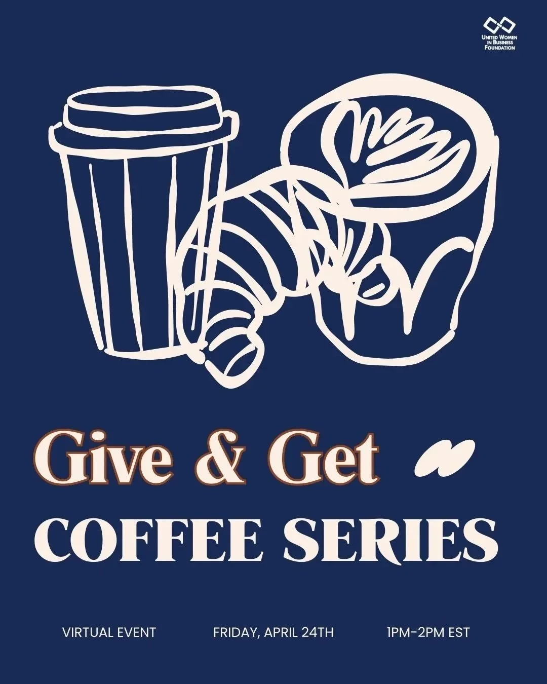 UWIB: Give & Get Coffee Series