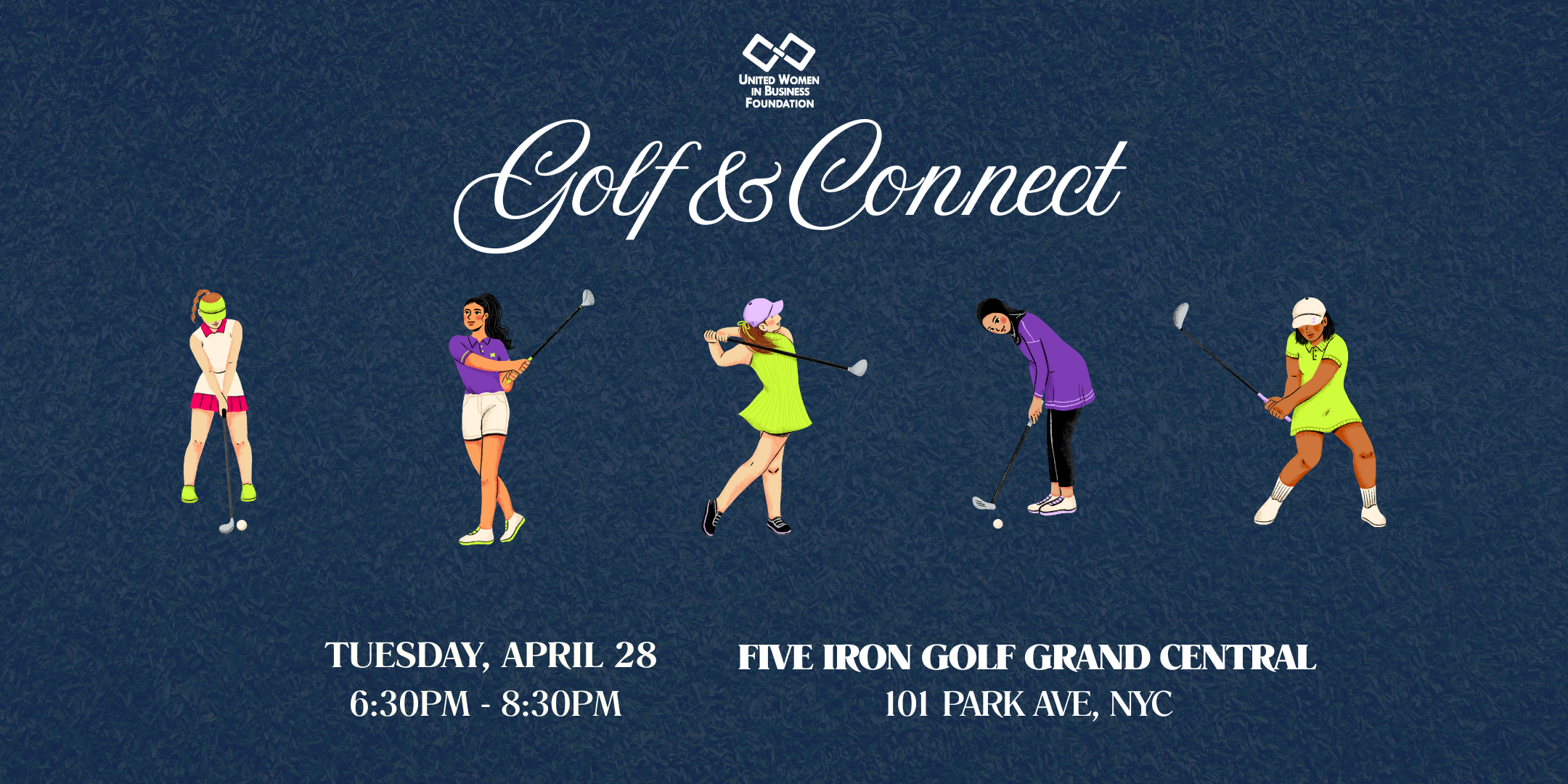 UWIB NYC: Golf & Connect at Five Iron Golf