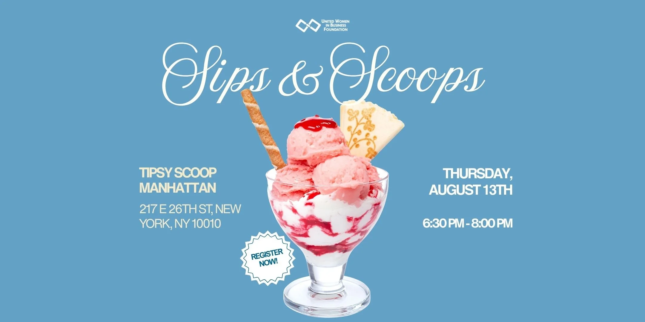 UWIB NYC: Sips &amp; Scoops - Sundae Making Class
