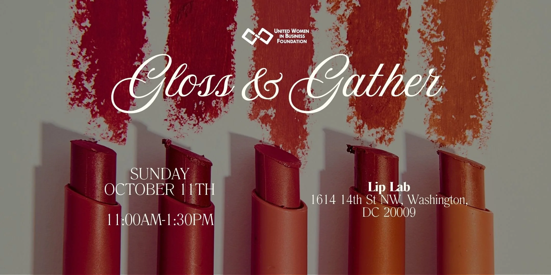 Gloss &amp; Gather: A UWIB DC Networking Event