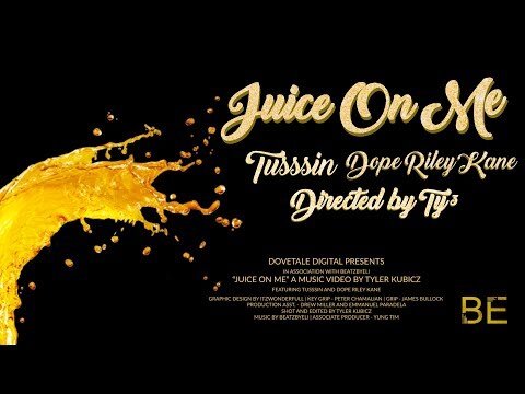 Robitusssin - Juice on Me ft. DopeRileyKane)