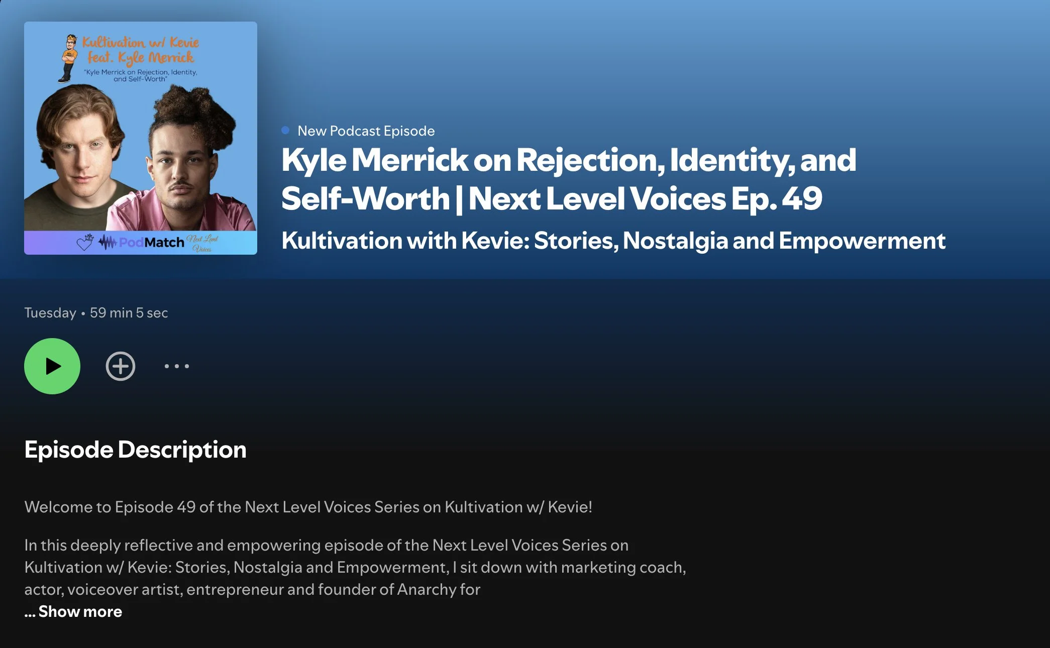 Podcast - Kyle Merrick on Rejection, Identity and Self Worth