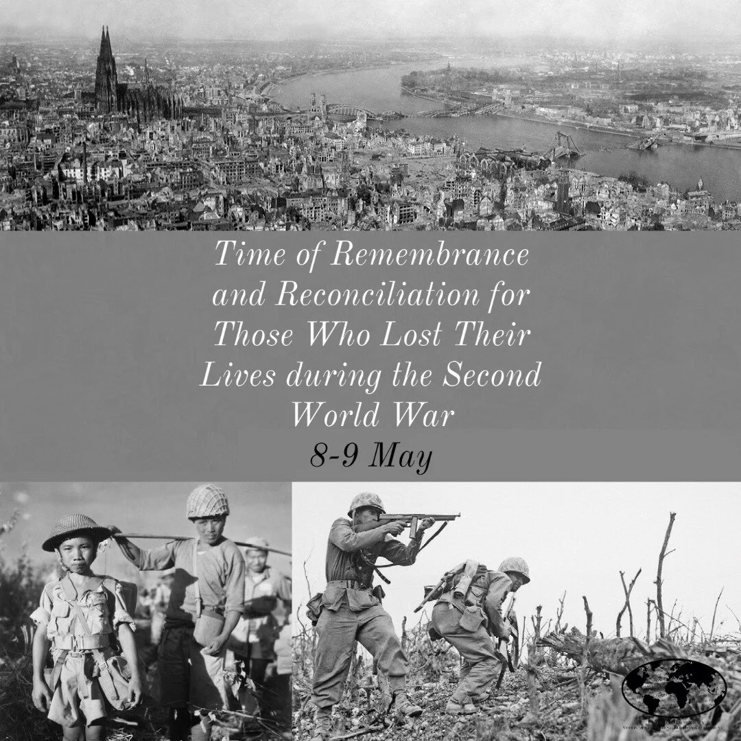 &nbsp;8th of May: Time of Remembrance and Reconciliation for Those Who Lost Their Lives during the Second World War