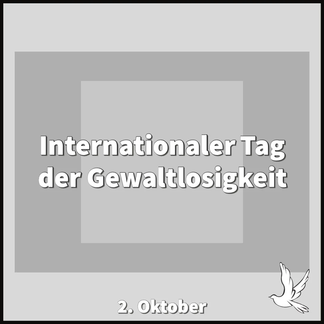 Internationaler Tag der Gewaltlosigkeit