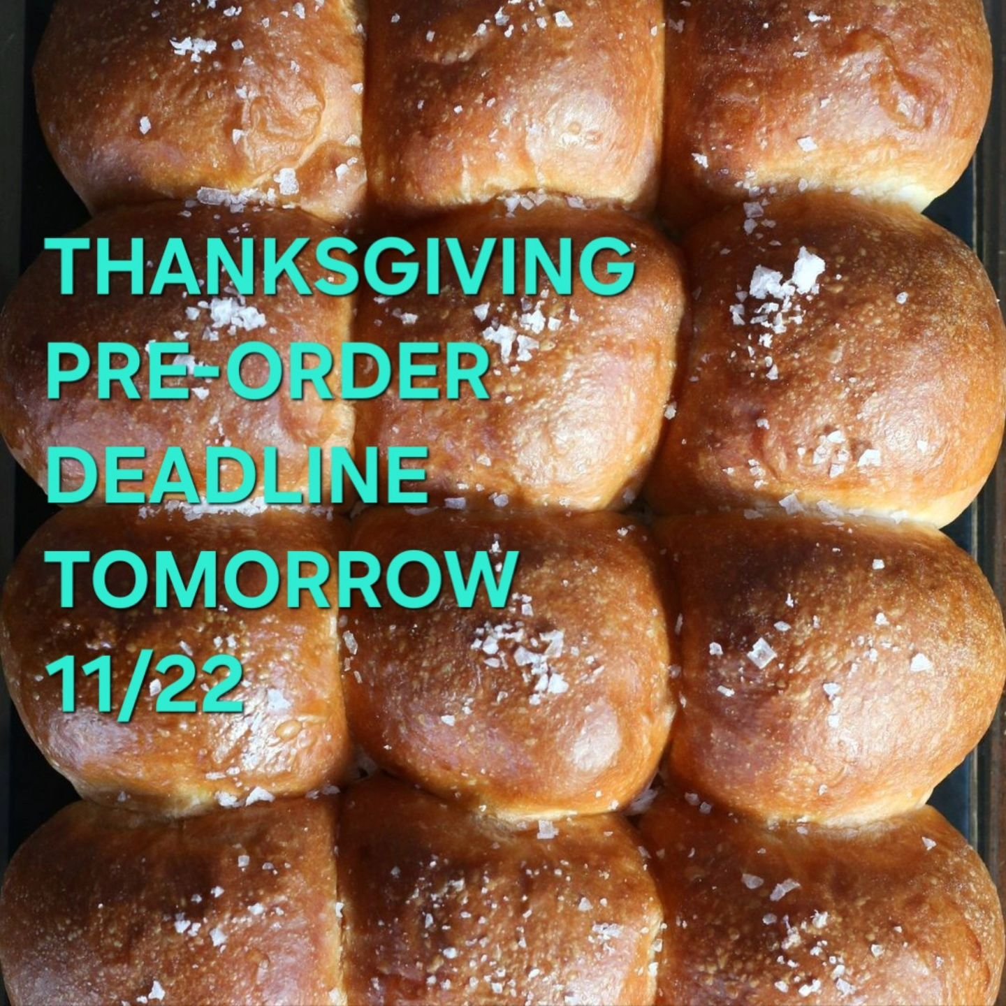 Just a reminder that all pre-orders for Thanksgiving need to be in by tomorrow, Friday November 22nd. Link to the menu and order form is in the bio.