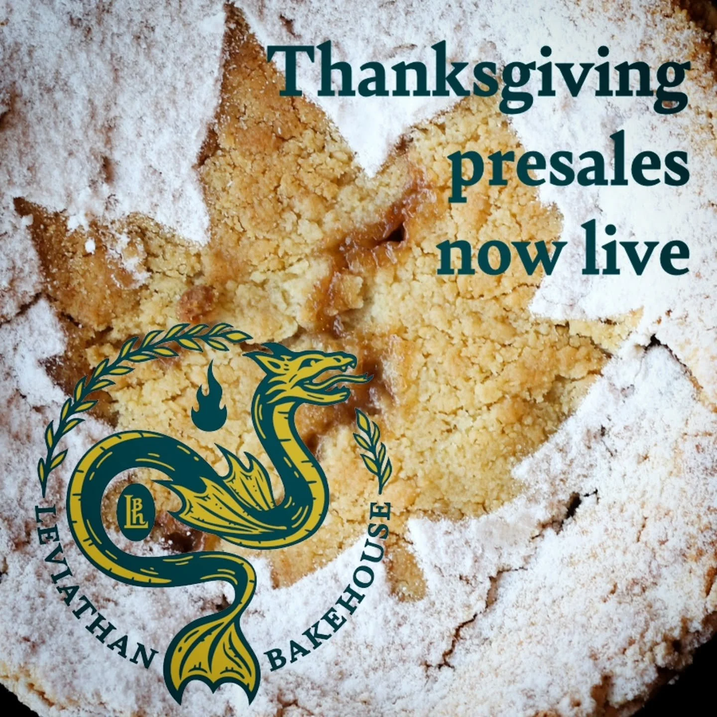 Be sure to head over to www.leviathanbakehouse.com to get your holiday orders in for this Thanksgiving. We have pick up available for Tuesday and Wednesday before the holiday. Rolls, apple pie, pumpkin basque cheesecake, quiche and more are all sure 