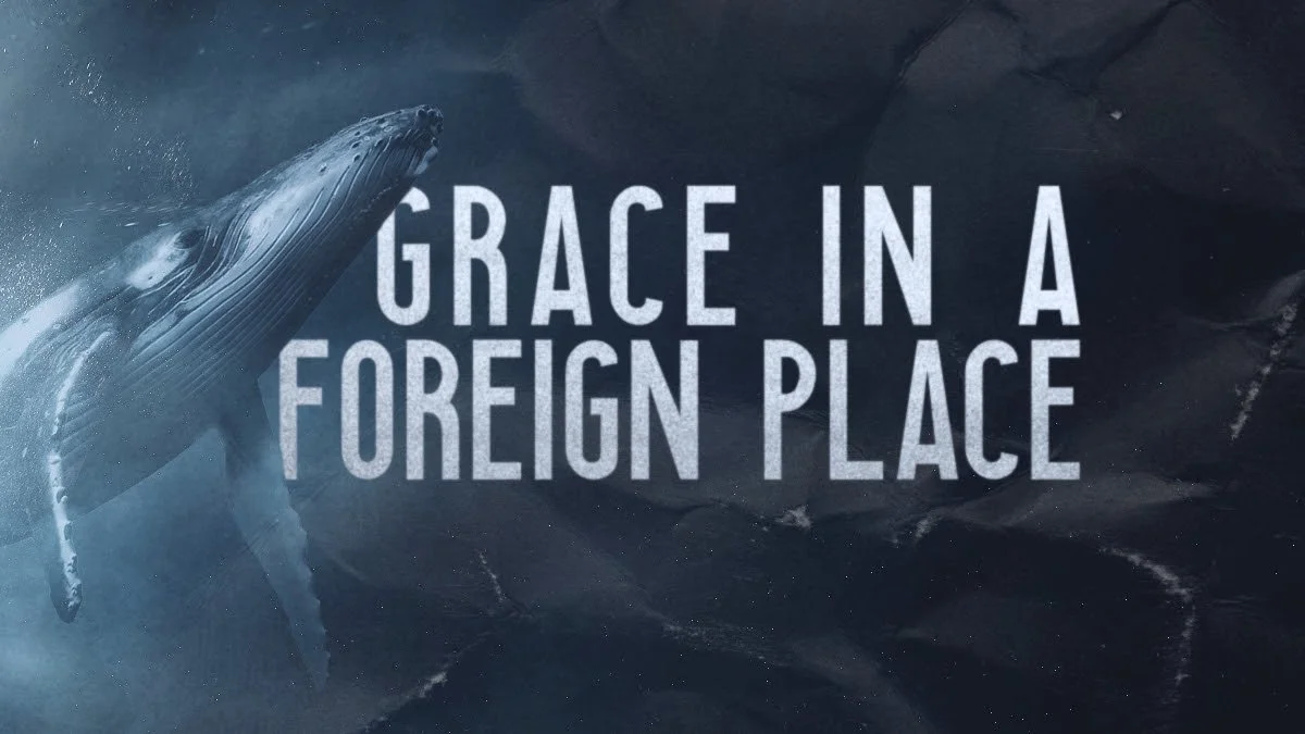 Grace in a Foreign Place (pt 5) - "Who is this?"