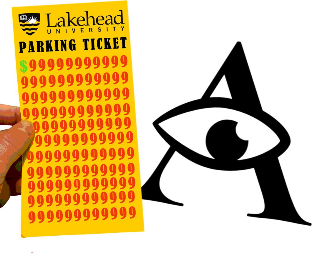LakeheadU Increases Parking Ticket Cost