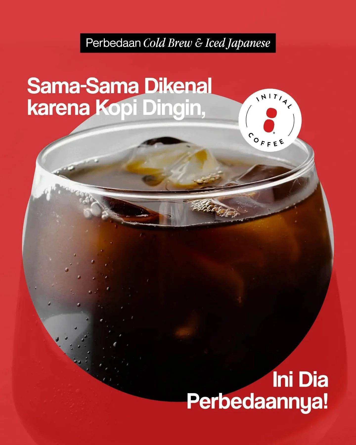 Lebih suka rasa kopi yang bold &amp; fresh? Atau malah cari yang lebih halus? 

Keduanya bisa tergantung preferensi Teman-Teman Initial pastinya! ✨️
___ 

Initial Coffee Roasters
Jl. Anjasmoro No. 32, Surabaya
Senin - Sabtu 09:00 - 17:00
Minggu &amp;