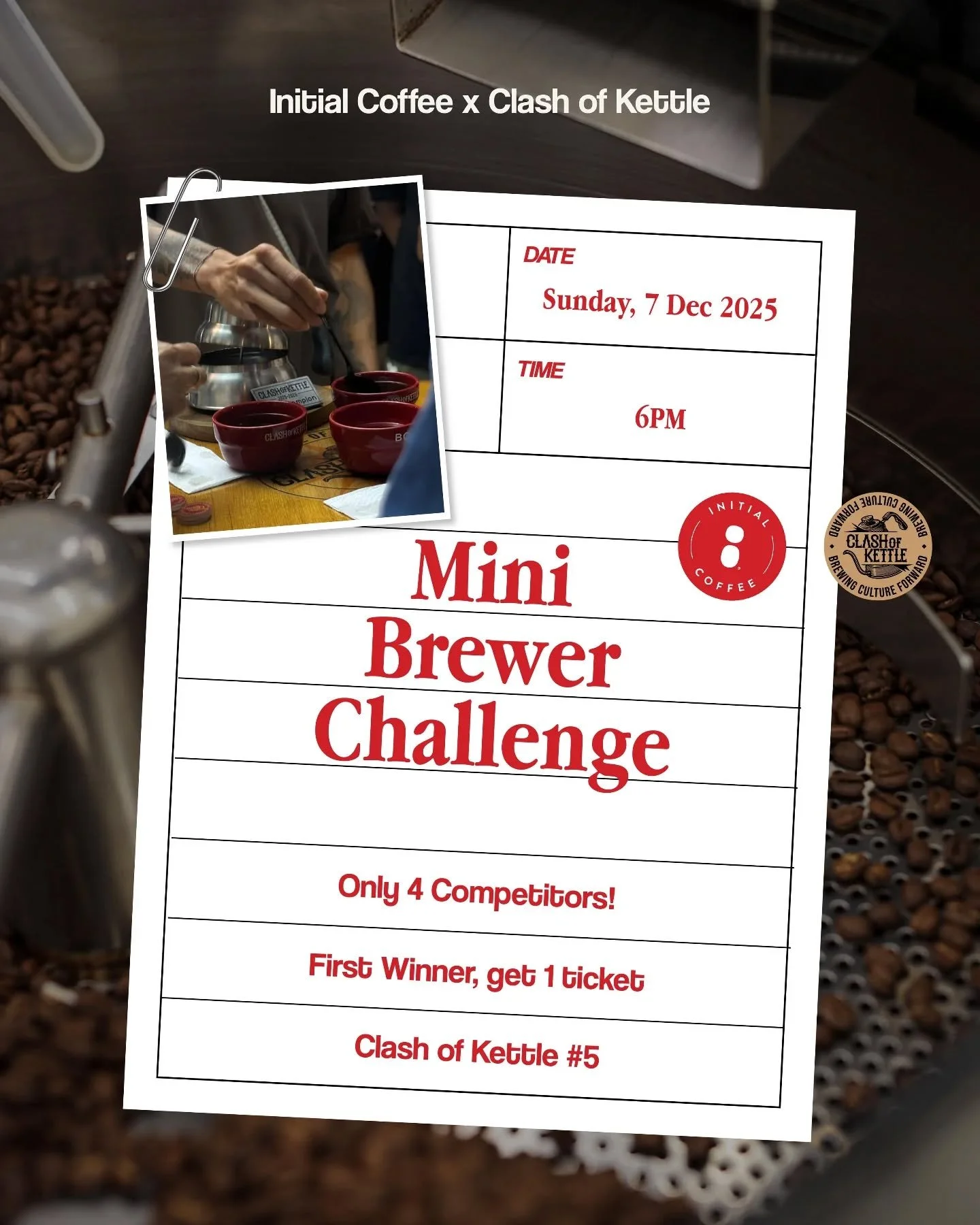 Who's ready for a mini-brew off? 👀
4 brewers. 1 ticket. Endless flavour! 

Join us for @initialcoffee.id x @clashofkettle Mini Brewer Challenge
🏆Winner gets a ticket to Clash Of Kettle #5
🗓7 Dec 2025 | 🕕 6 PM 
___

BONNET SUPERMARKET -
Pilihan ya