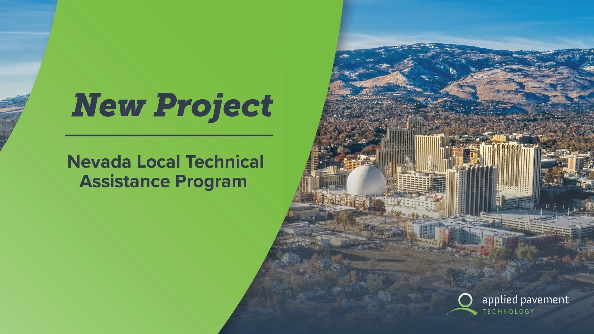 APTech Awarded Nevada LTAP Contract — Applied Pavement Technology, Inc.