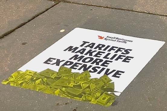 Small Business Against Tariffs Major Multi-Market Sidewalk Decal Campaign