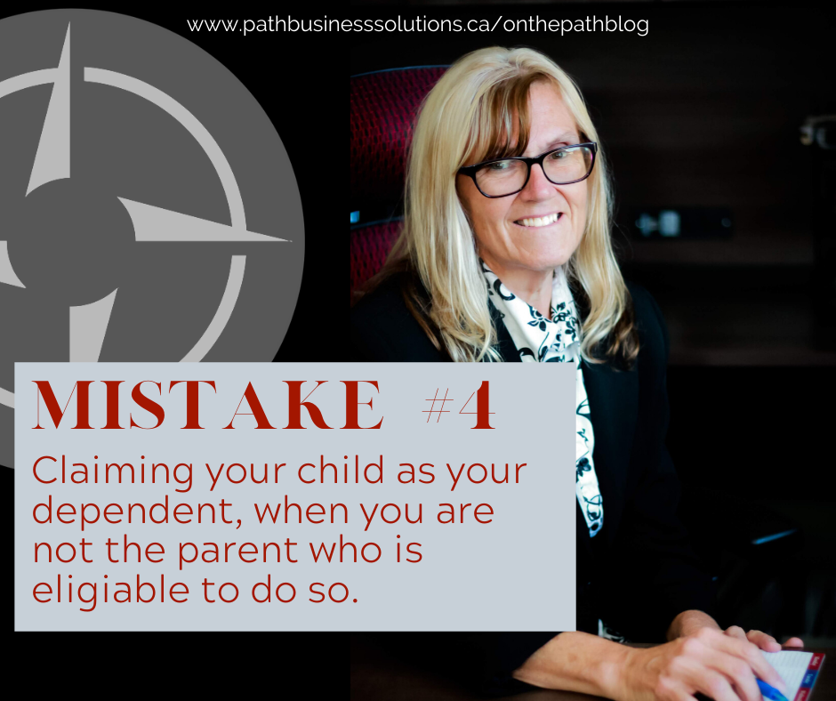  Mistake #4  Claiming your child as your dependent when you are not the eligible parent