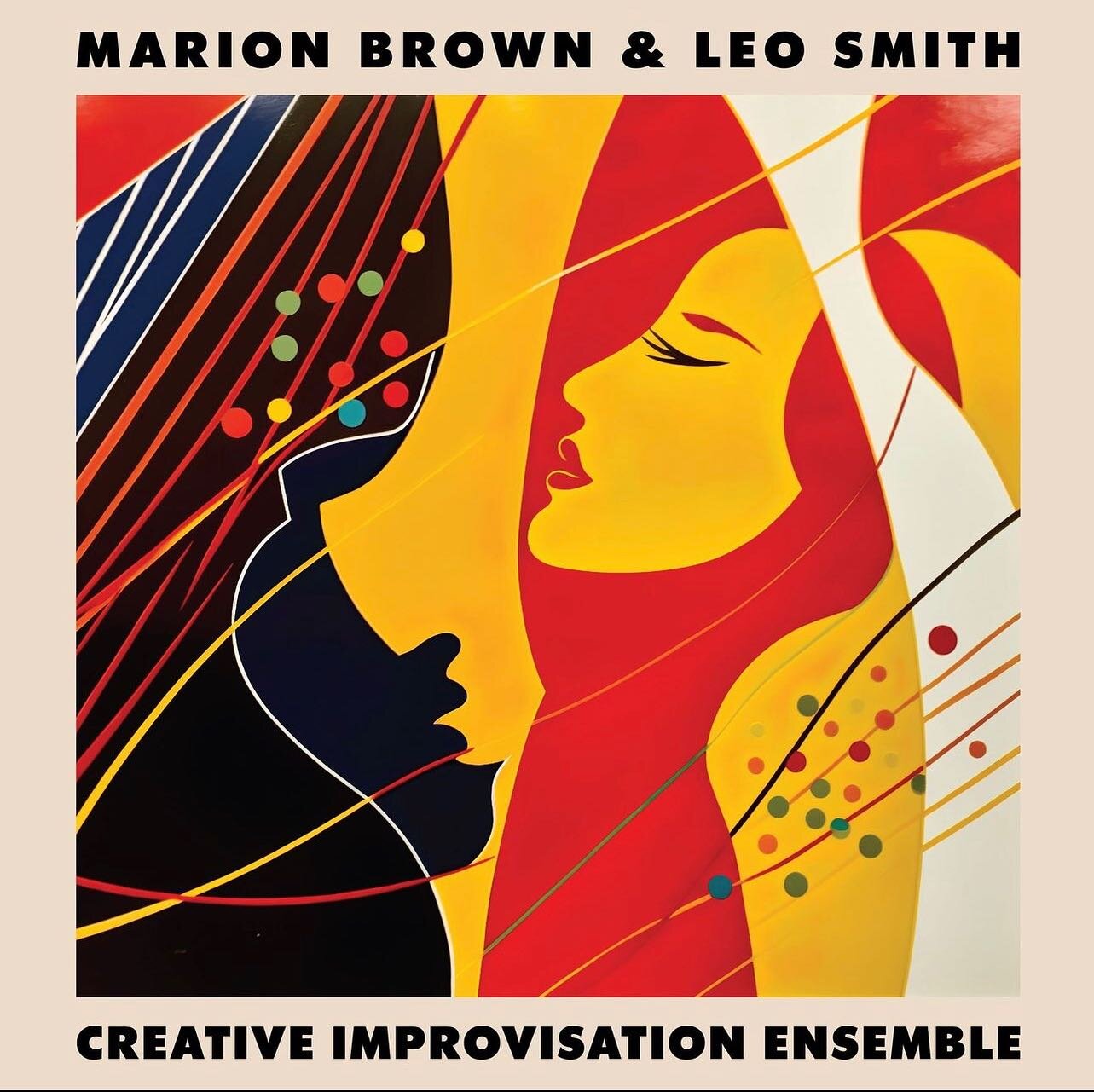 Michael Doherty covers @orgmusic #recordstoredaybf release Marion Brown and Leo Smith's Creative Improvisation Ensemble at his site. &quot;Recently a friend sent me a cartoon online. It has three panels. In the first panel, a guy asks, &ldquo;Who are