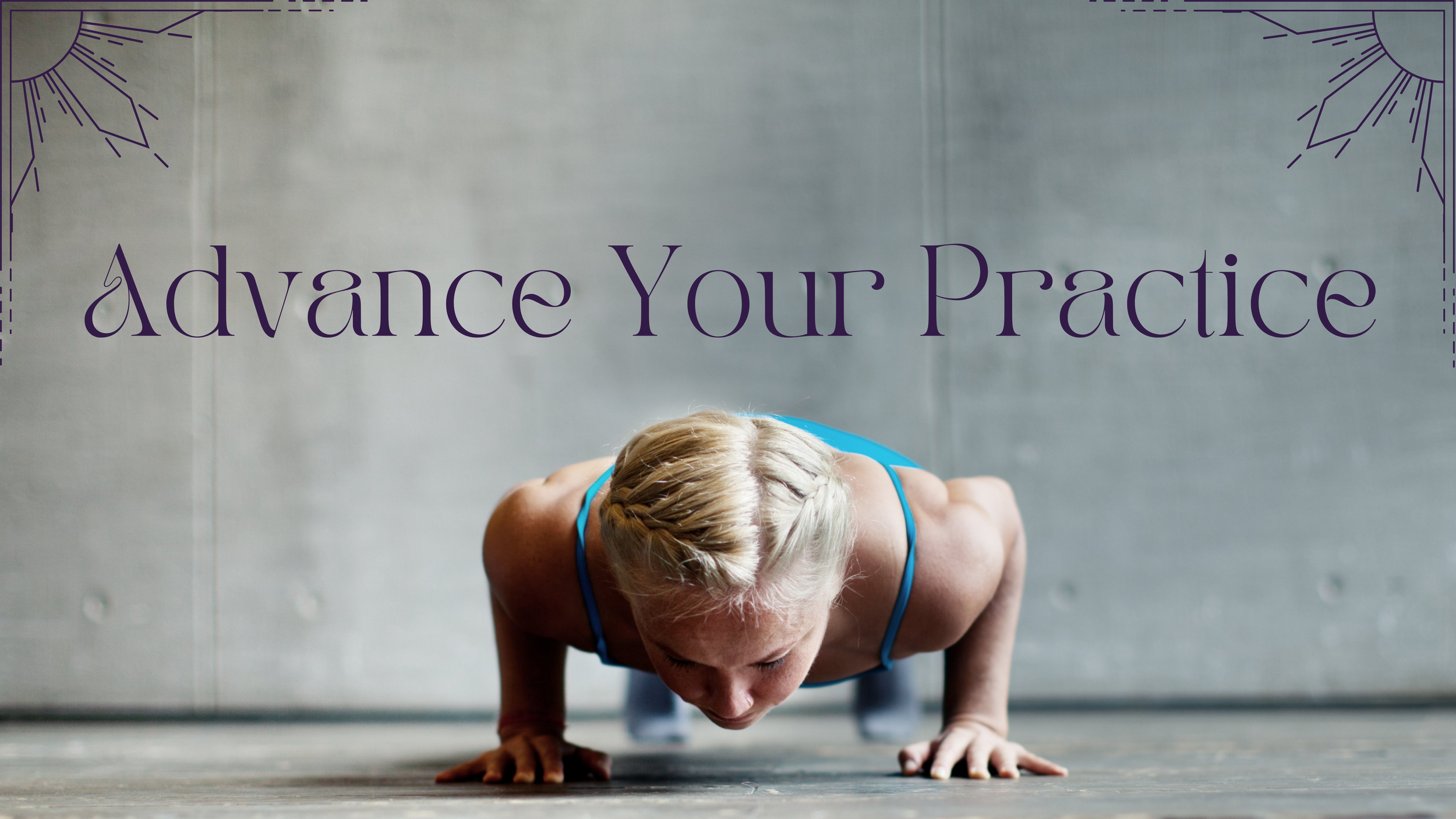Advance Your Practice (3).png