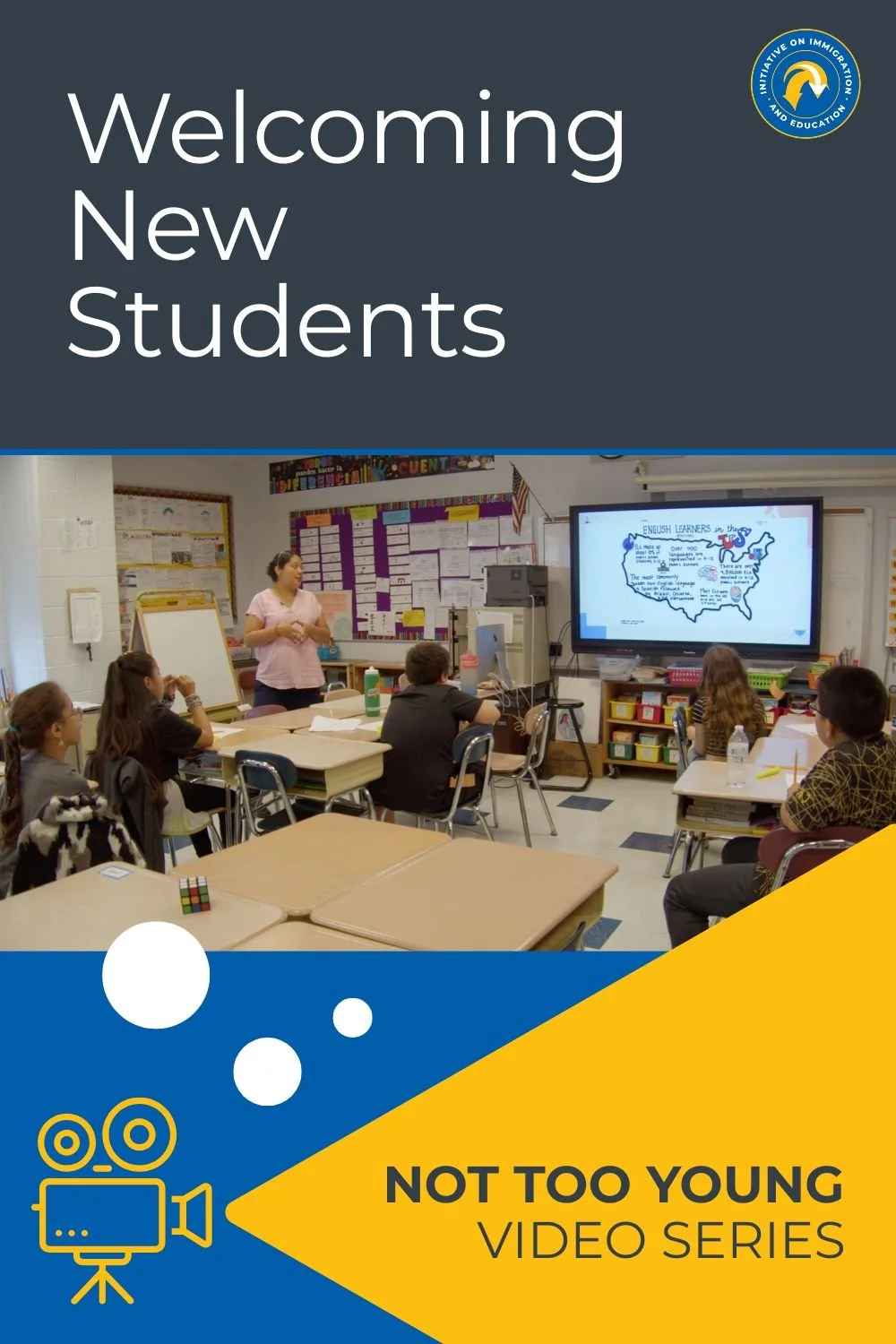 Welcoming New Students: A Guide for Teachers, Created by Students