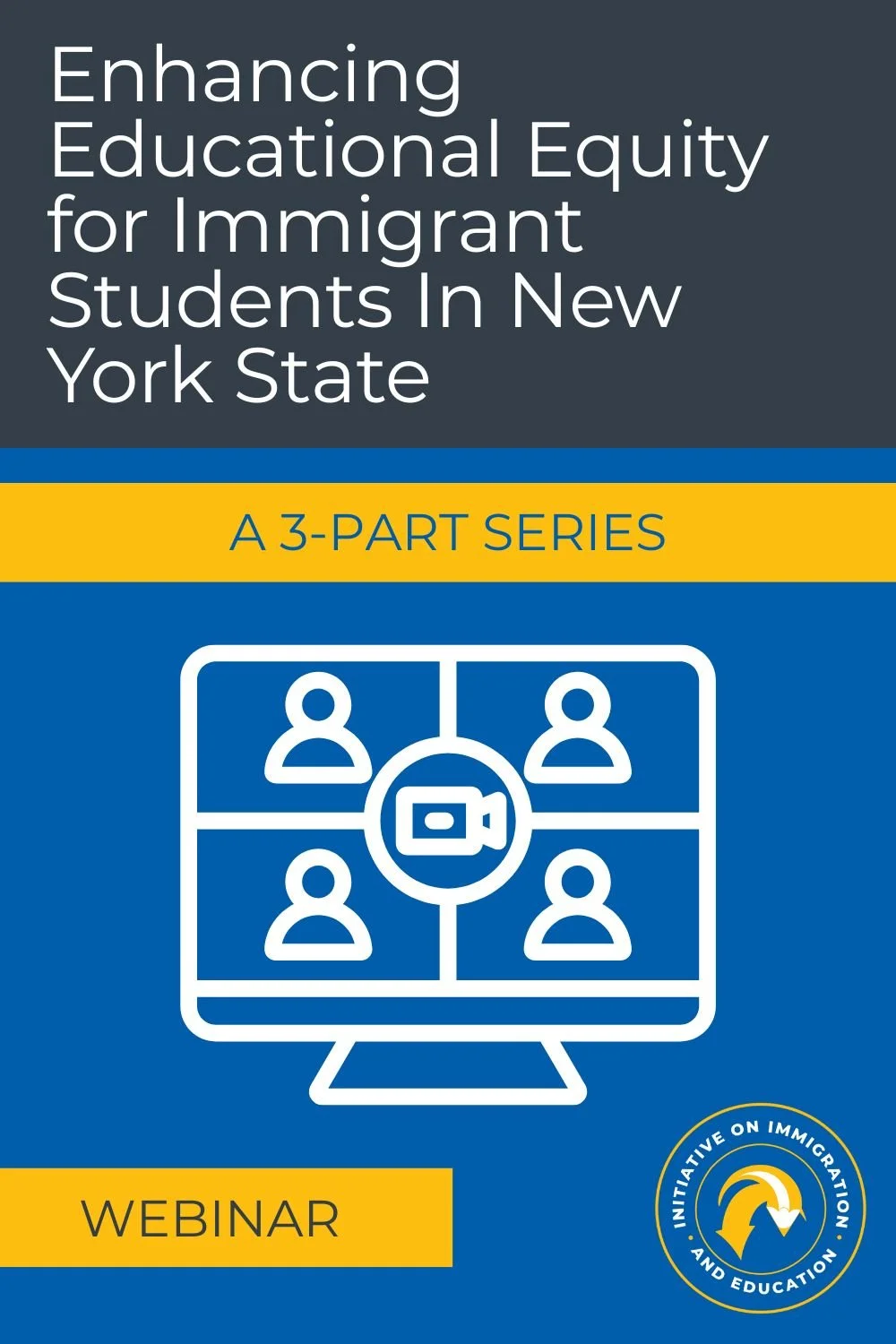 Enhancing Educational Equity for Immigrant Students In New York State | A 3-part series