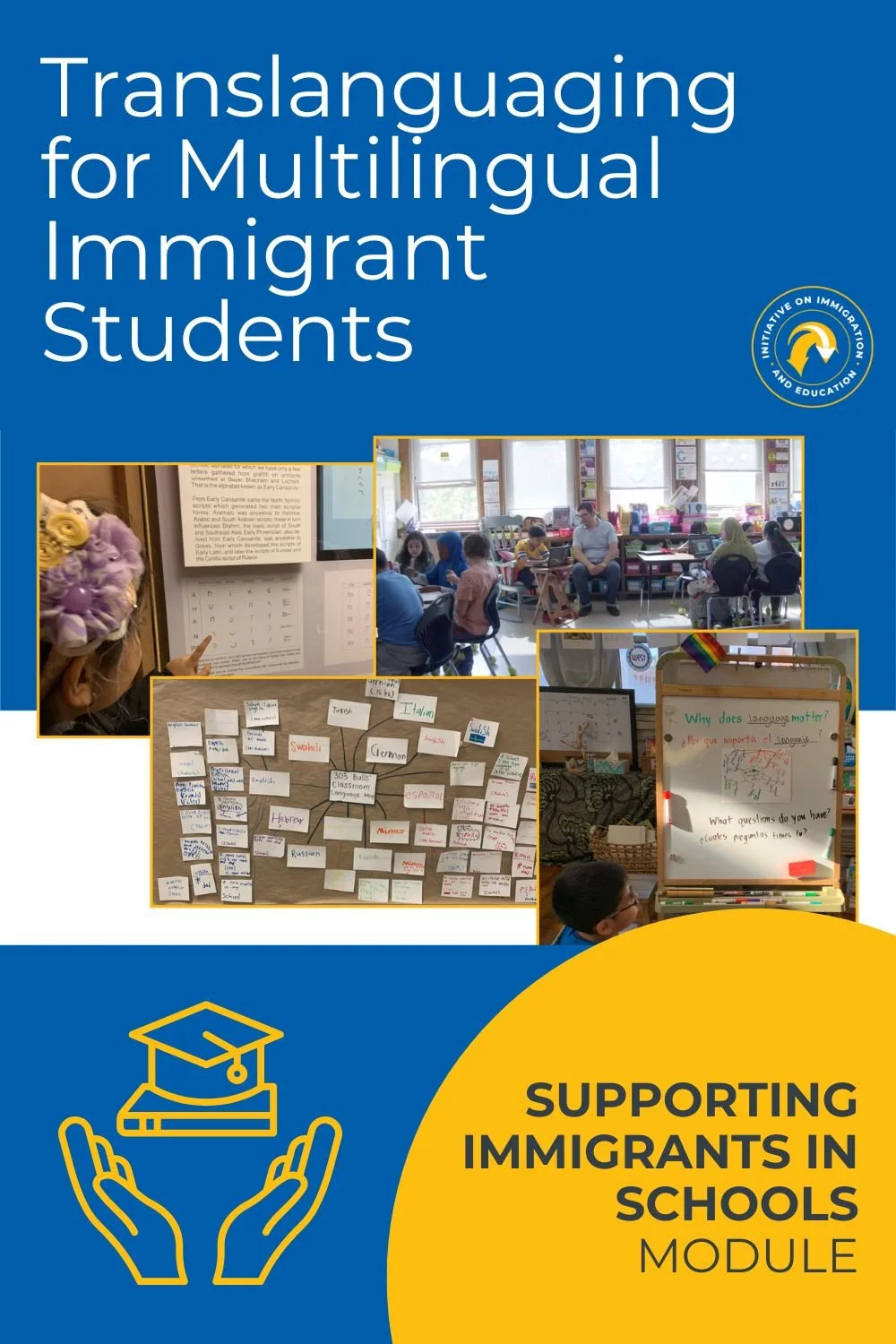 Translanguaging for Multilingual Immigrant Students Module