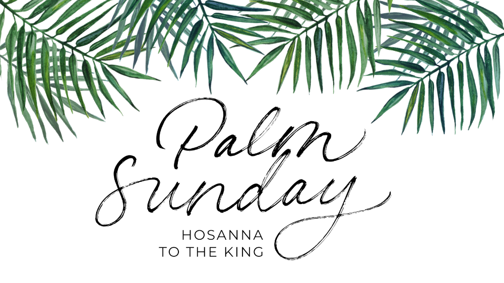 Palm Sunday