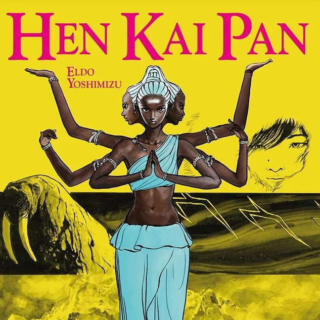 Rencontre-dédicace avec Eldo Yoshimizu - Hen Kai Pan