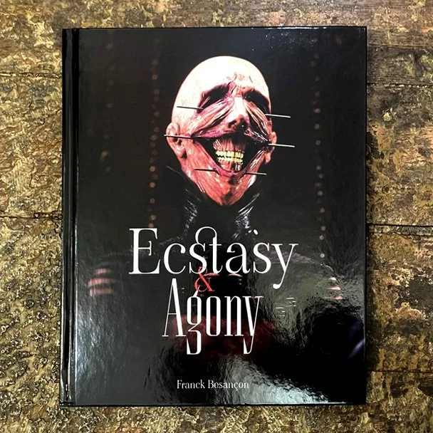 Ecstasy & Agony - Franck Besançon
