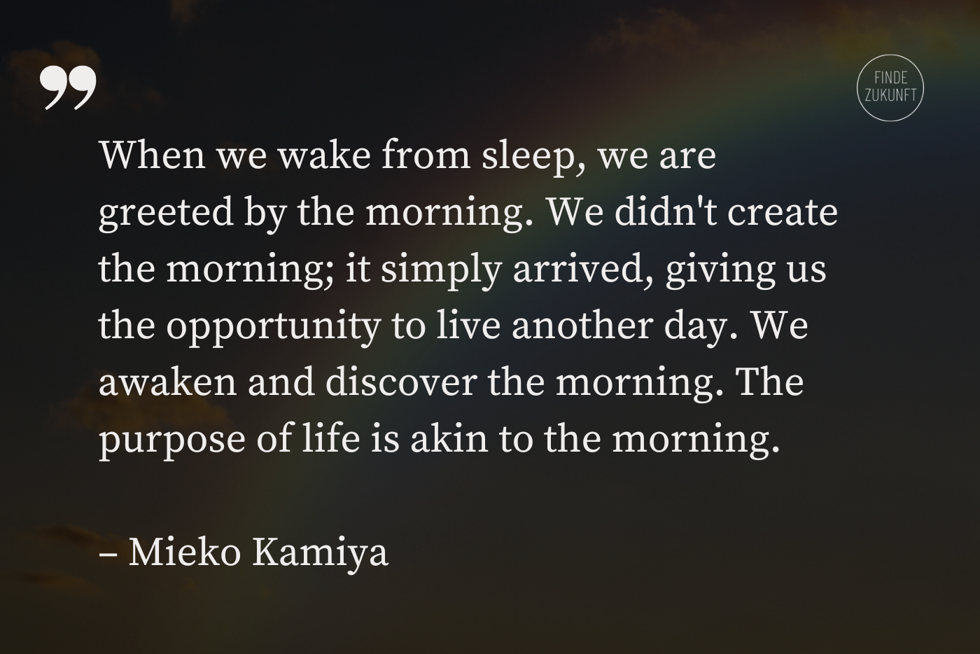 Mieko Kamiya Quote Meaning of Life