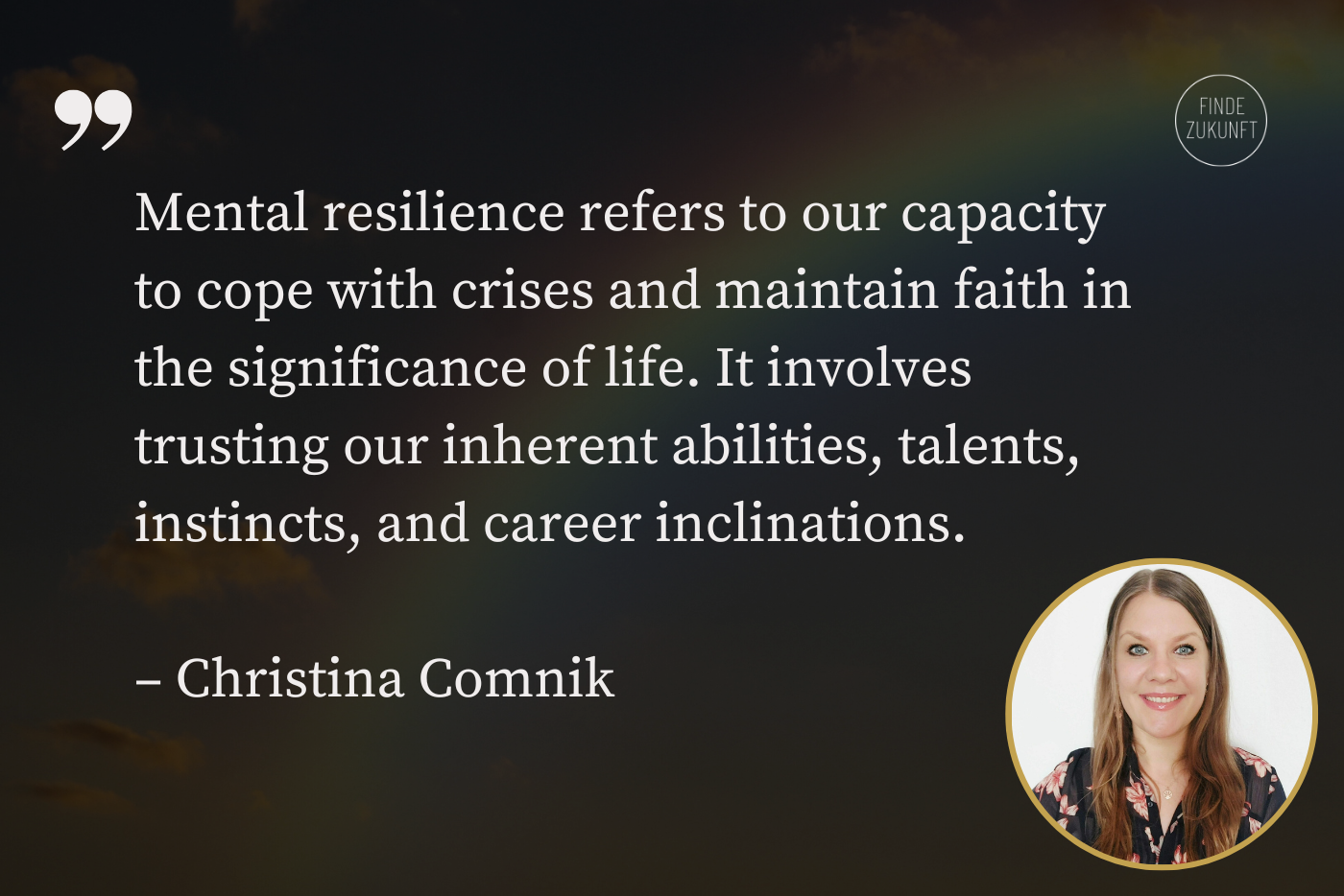 Mental Resilience and Ikigai Christina Comnik