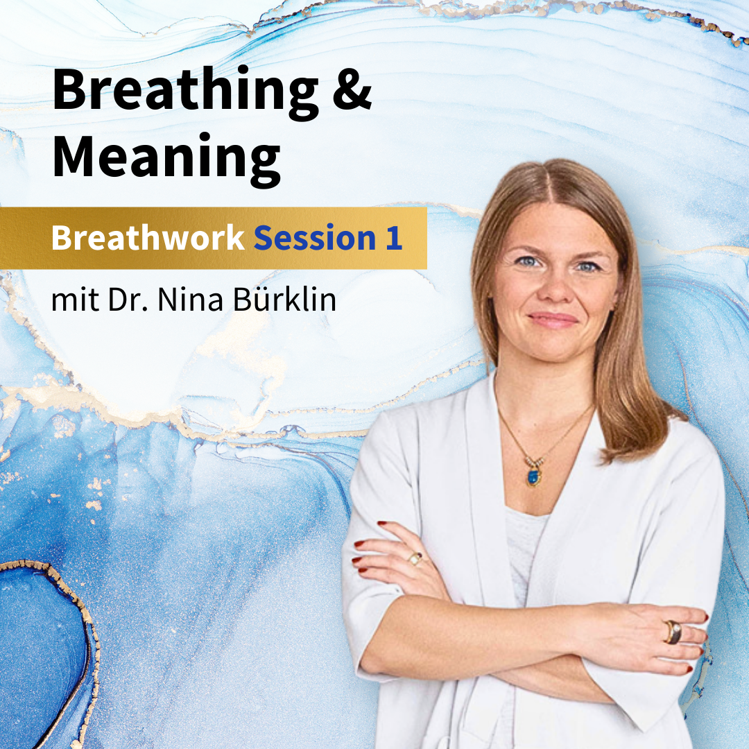 Breathing & Meaning – Session 1