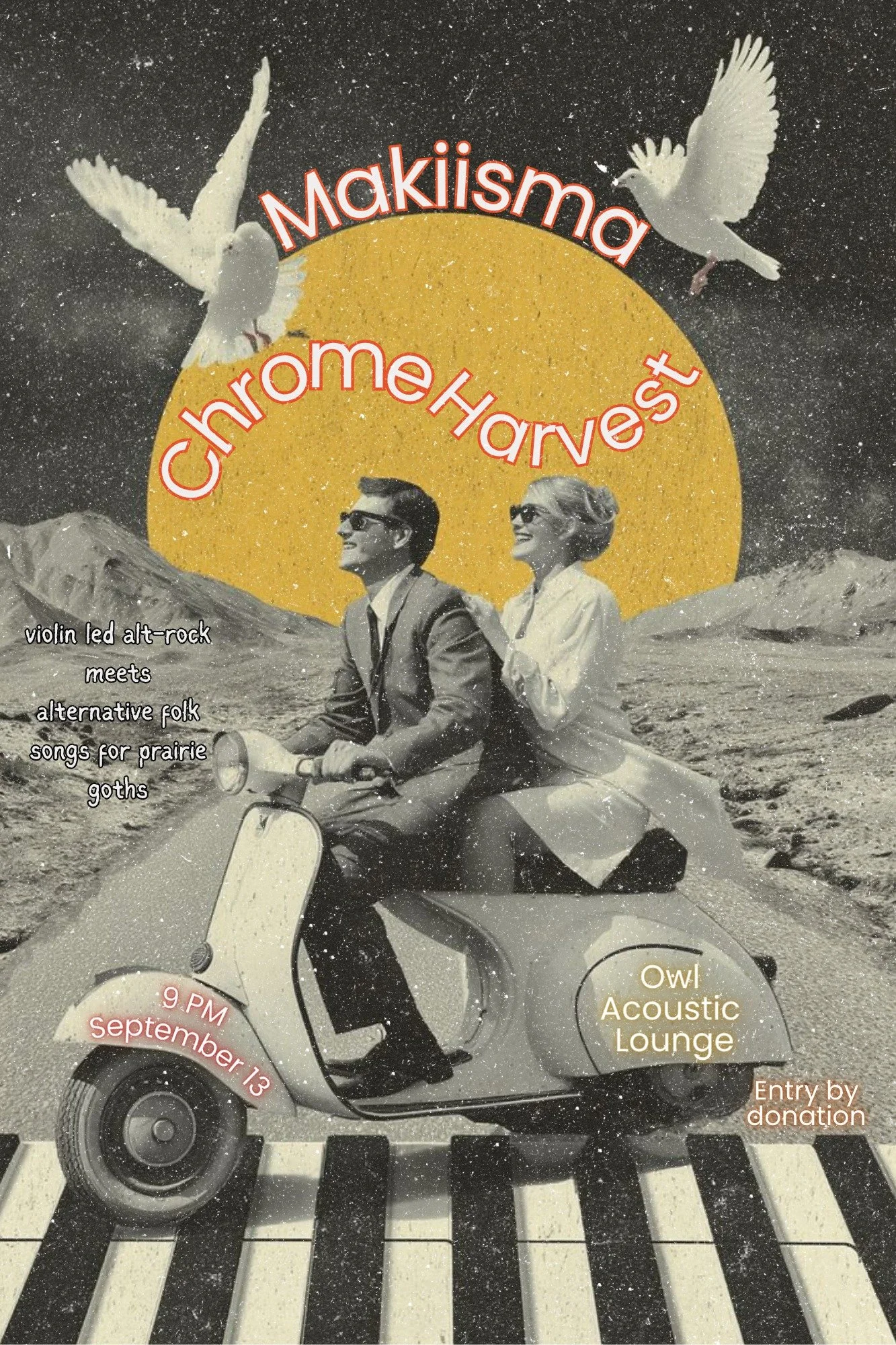 Makiisma//Chrome Harvest at The Owl