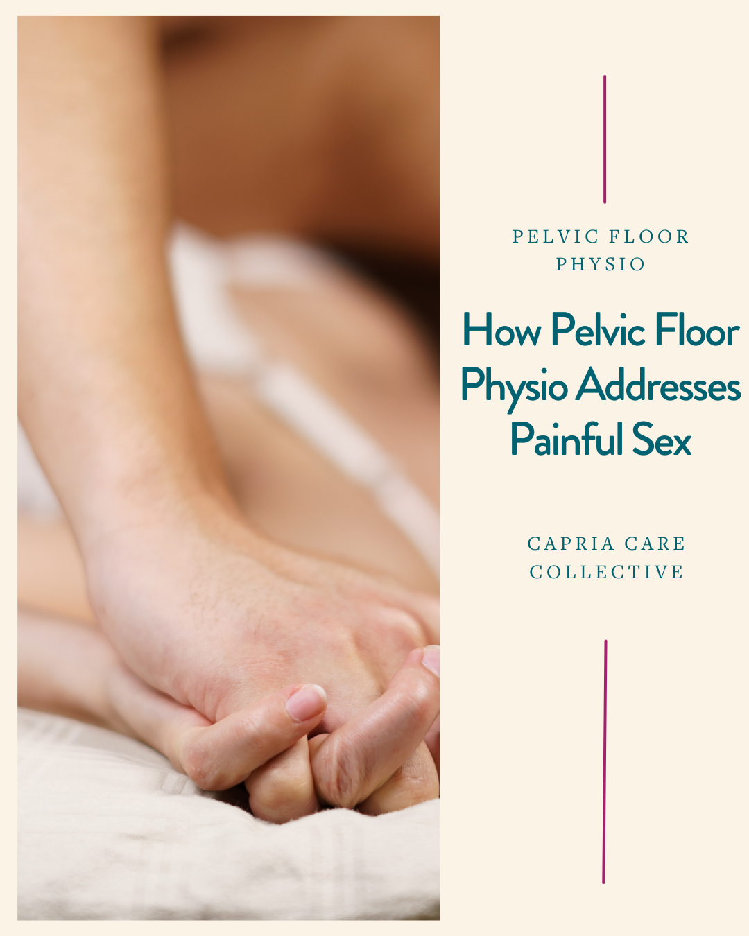 How pelvic floor physio addresses painful sex