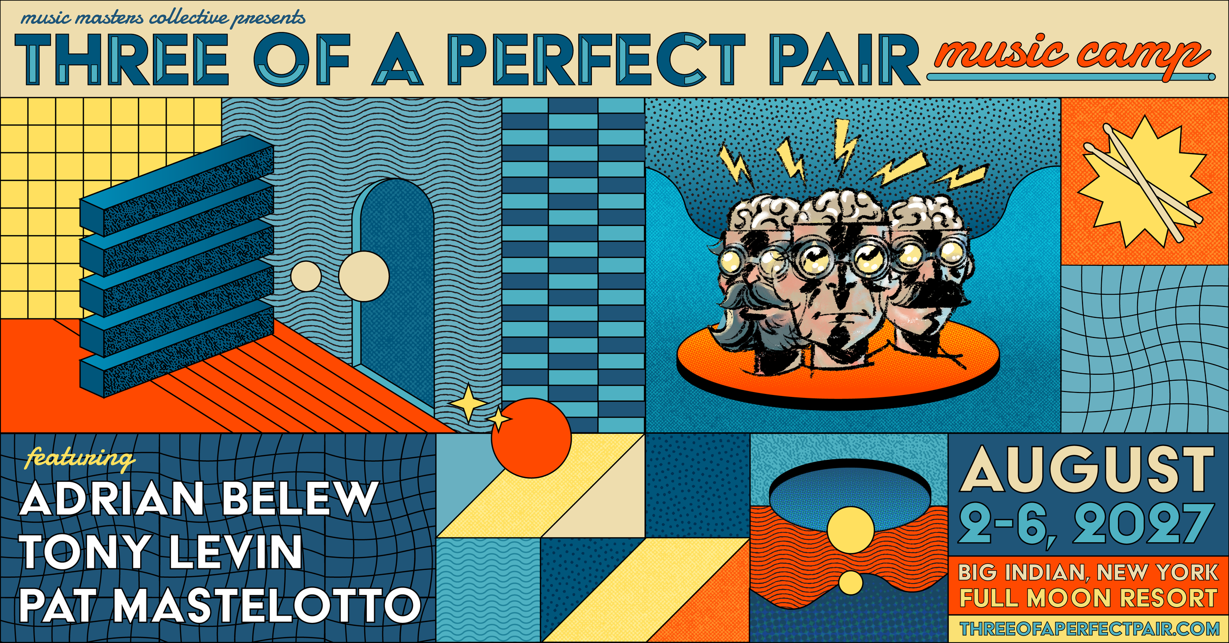 A colorful, stylized graphic poster for ‘Three of a Perfect Pair,’ a music event or camp scheduled for August 2-6, 2027, at Full Moon Resort in Big Indian, New York. The poster has a retro, comic book style design with abstract shapes, decorative patterns, and an illustration of three heads with headphones and lightning around brains.