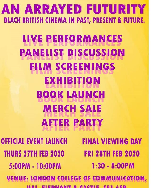 @msnmakesfilms &amp; @rimcollective_ Presents AN ARRAYED FUTURITY: Black British Cinema in Past, Present &amp; Future. Consciously appraising &amp; recognising 'Torch Bearers' &amp; 'Vanguard Children' in the progression of Black British Cinematics, 