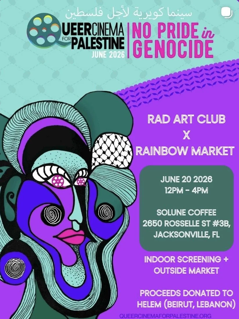 No Pride in Genocide: Rad Art Club / Rainbow Market
