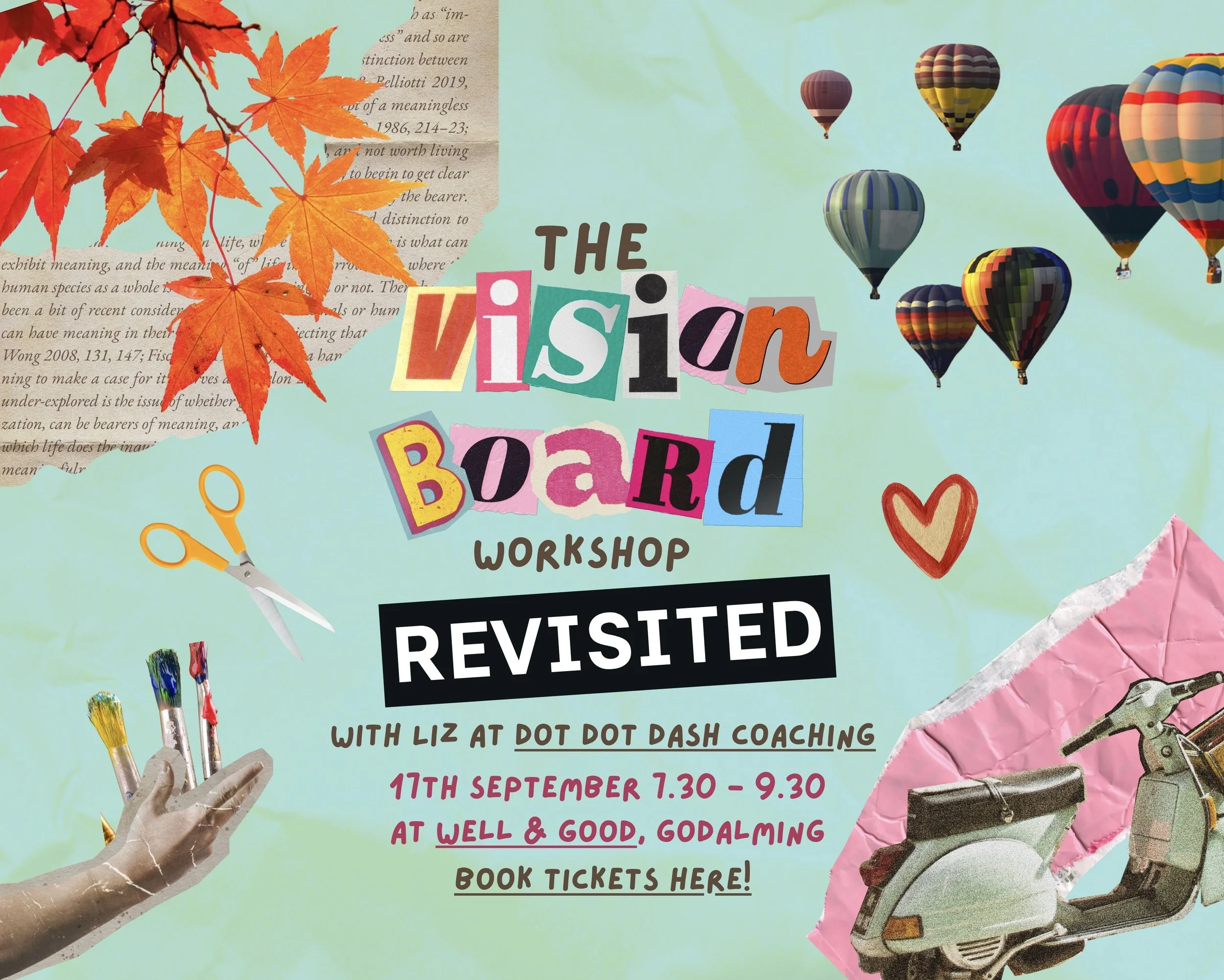 Vision Board Workshop at Well &amp; Good, Godalming 