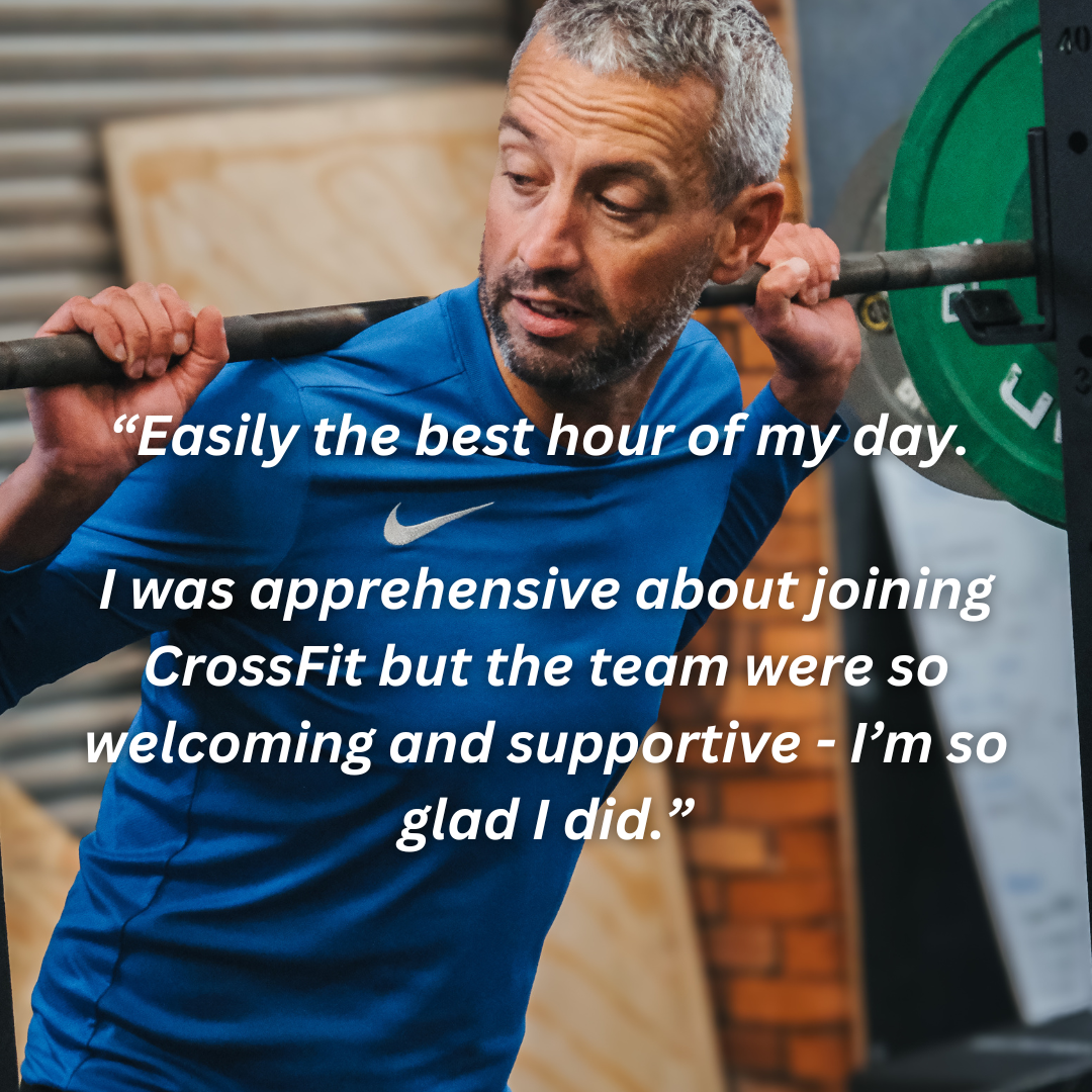 Copy of “Easily the best hour of my day. I was apprehensive about joining CrossFit but the team were so welcoming and supportive - I’m so glad I did. The classes are well structured and lead by kn.png