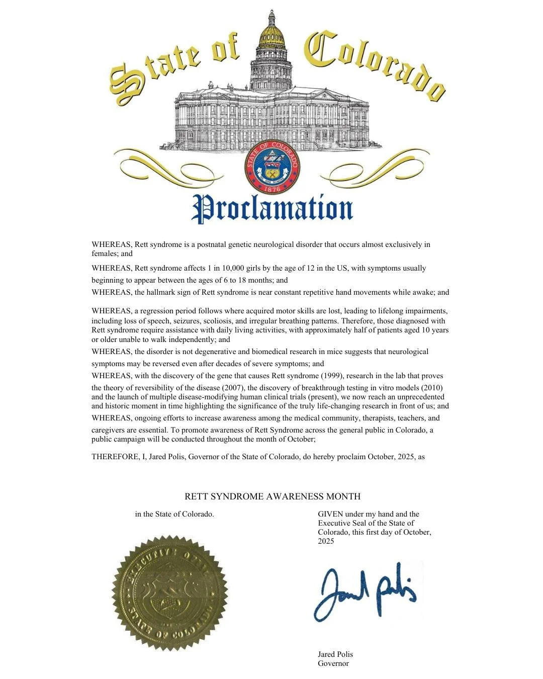 Thank you to Governor Jared Polis for declaring October 2025 as Rett Syndrome Awareness Month! 
@rettsyndromeorg @govofco