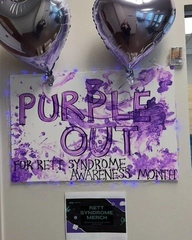 Thank you to Blue Bird Day, a therapeutic preschool and kindergarten program out of Chicago, for their commitment to Rett Syndrome Awareness month! Everyone wore purple, and one classroom made a hand painted sign. It takes a village to spread awarene