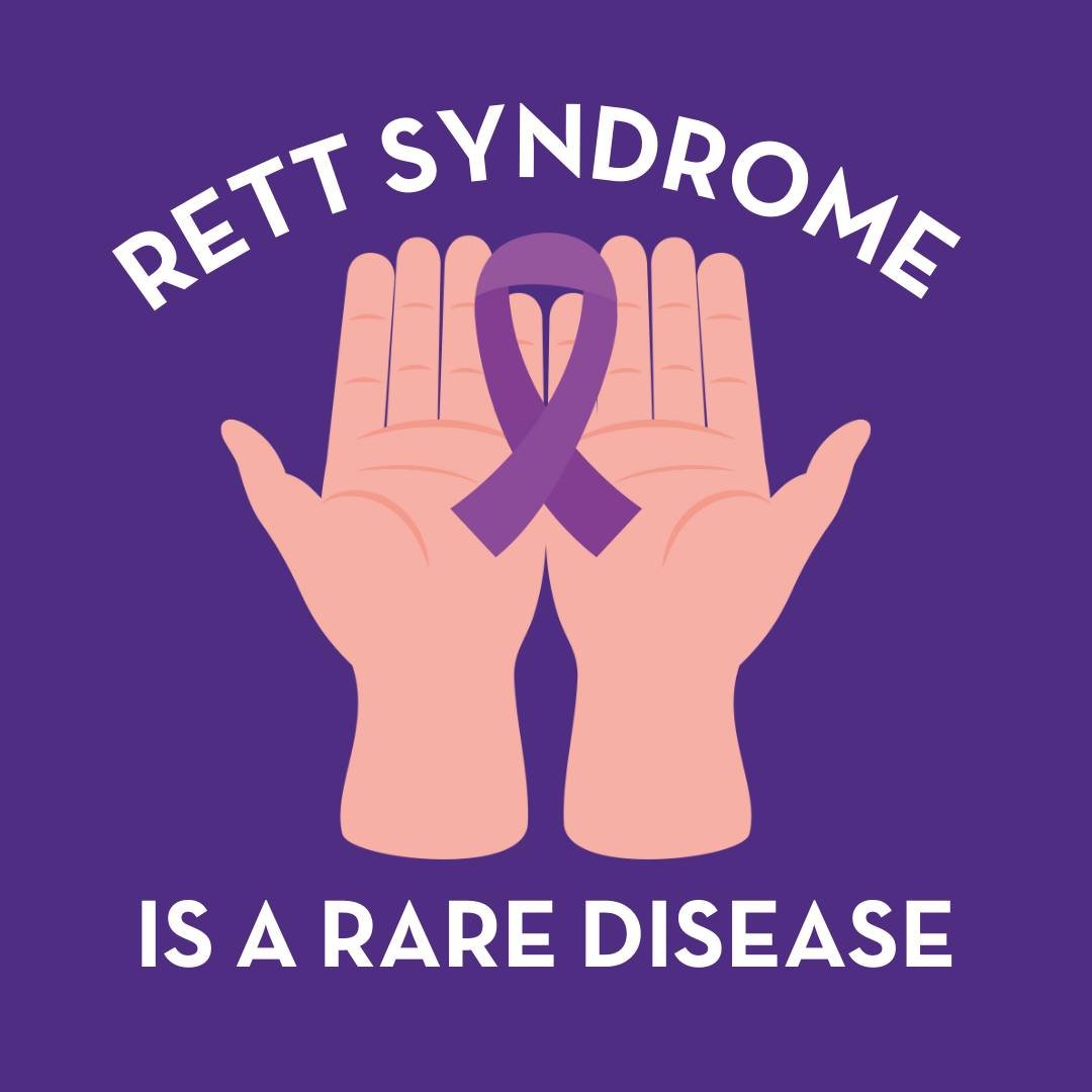February 28th is Rare Disease Day, a day that is dedicated to raising awareness for rare diseases. Rett Syndrome is a rare disease, affecting approximately 1 in 10,000 females and even fewer males. Rett Syndrome is just one of many rare diseases that