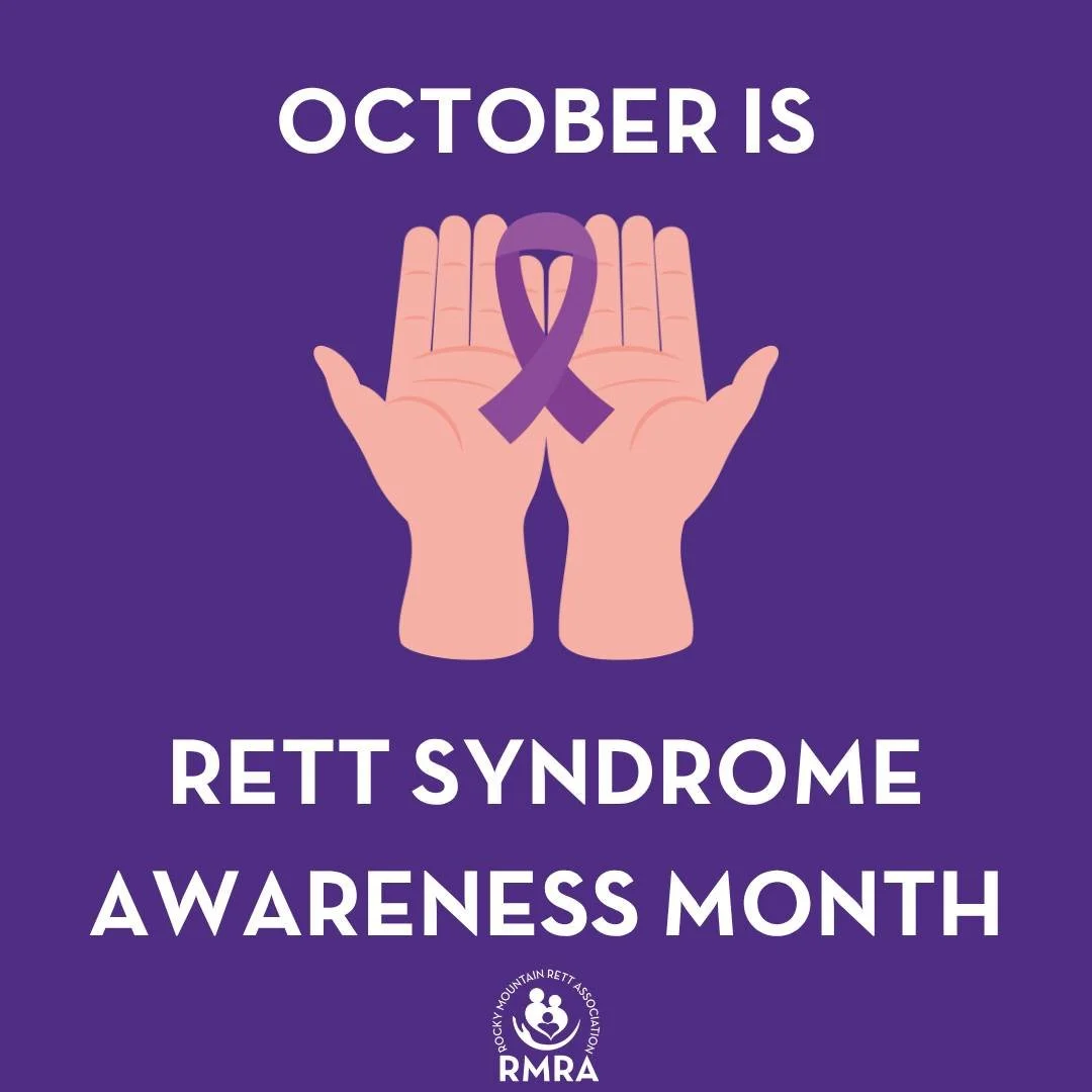 October is Rett Syndrome Awareness Month! Join us as we spend the month spreading awareness for Rett Syndrome. We are so grateful for our wonderful Rett community, and the more people we can educate and get involved, the better. Visit our website for