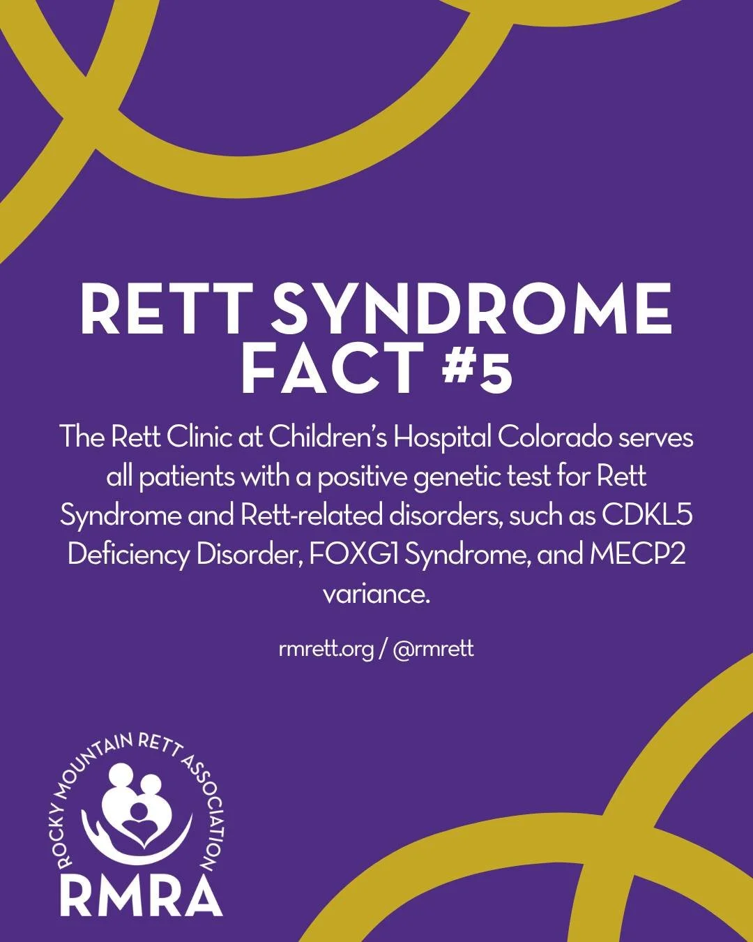 The Rett Clinic was formed early in 2010 through a partnership between the Rocky Mountain Rett Association and the Children&rsquo;s Hospital Colorado. An initial gift from RMRA has funded the establishment and initial coordination staff of the Clinic